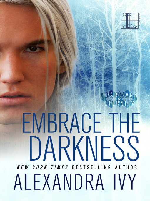 Title details for Embrace the Darkness by Alexandra Ivy - Wait list